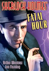 Sherlock Holmes' Fatal Hour