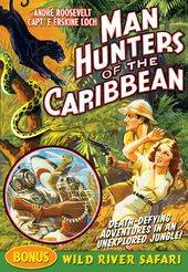 Man Hunters of the Caribbean
