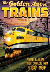 Trains - The Golden Age of Trains, Volume 9