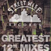 Streetwise Greatest 12 Inch Mixes V 1