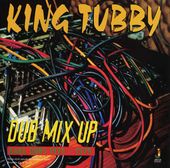 Dub Mix Up: Rare Dubs 1975-1979