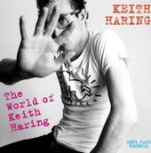 Keith Haring: The World of Keith Haring