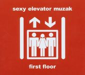 Sexy Elevator Muzak