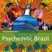 Rough Guide To Psychedelic Brazil **2Xcd Special