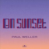 On Sunset [Deluxe Edition]
