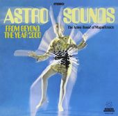 Astro-Sounds From Beyond The Year 2000