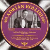 Adrian Rollini as a Sideman, Volume 1 (2-CD)
