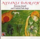 Netania Davrath Sings Russian, Yiddish & Israeli