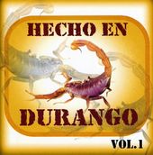 Hecho En Durango 1: 26 Exitazos Duranguenses / Var