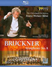 Franz Welser-Most: Bruckner - Symphony No. 8