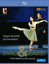 Dance & Quartet: Three Ballets by Heinz Spoerli