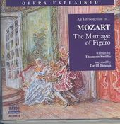 Opera Explained: Marriage Of Figaro