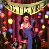 Swing This, Baby!, Vol. 3