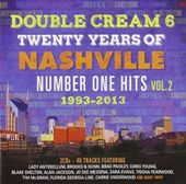 Double Cream 6: 20 Years of Nashville #1 Hits,