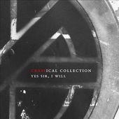 Yes Sir, I Will [The Crassical Collection] (2-CD