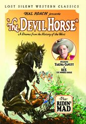 Silent Western Classics: The Devil Horse (Silent)