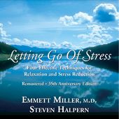 Letting Go of Stress: Four Effective Techniques