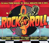 That's Rock 'n' Roll: 74 Original Recordings