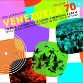 Venezuela 70, Vol. 2: Cosmic Visions of a Latin