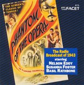 Phantom of the Opera: The Radio Broadcast of 1943