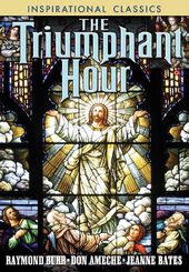 The Triumphant Hour