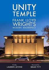 Unity Temple: Frank Lloyd Wright's Modern / (Can)