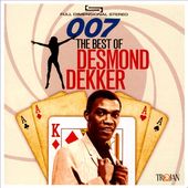 007: The Best of Desmond Dekker (2-CD)