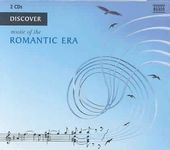 Discover Music Of The Romantic Era / Various