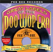 Fee Bee Records: Great Labels of the Doo Wop Era