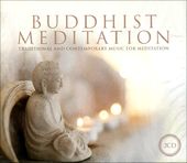 Buddhist Meditation: Traditional and Contemporary
