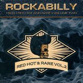 Rockabilly: Red Hot & Rare, Volume 2 (10-CD)