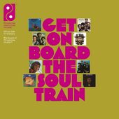 Get On Board The Soul Train: The Sound Of