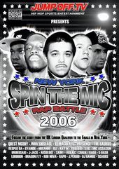 Spin the Mic: New York Rap Battle 2006 (2-Disc)