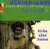 Ethiopiques, Volume 12: Konso Music and Songs