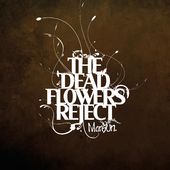 Dead Flowers Reject (Ofgv) (Uk)