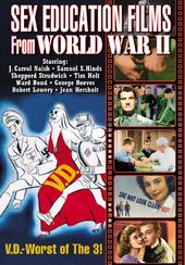 Sex Education Films from World War II