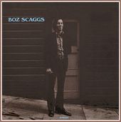 Boz Scaggs (Colv) (Gate) (Gol) (Ltd)