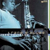 Trane's Blues [Blue Note]