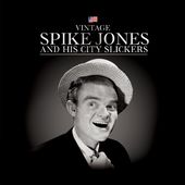 Spike Jones and His City Slickers [Signature]
