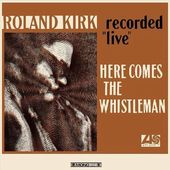 Here Comes the Whistleman (Live)