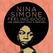 Feeling Good: Her Greatest Hits & Remixes (2-CD)