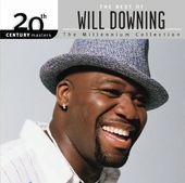 The Best of Will Downing - 20th Century Masters /