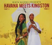 Havana Meets Kingston, Pt. 2