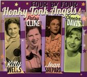 Four by Four: Honky Tonky Angels (Kitty Wells /