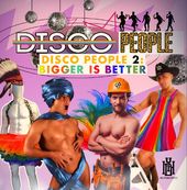 Disco People 2: Bigger Is Better (Mod)