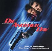 Bond - Die Another Day (Original Motion Picture
