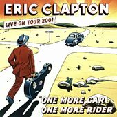 One More Car, One More Rider: Live On Tour 2001