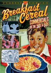 Breakfast Cereal Commercials of the 50s and 60s