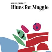 Blues for Maggie *
