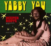 Deeper Roots: Dub Plates and Rarities 1976-1978